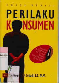 Image of Perilaku Konsumen Edisi Revisi: Perspektif  Kontemporer pada Motif, Tujuan, dan Keinginan Konsumen