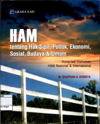Image of Hak asasi manusia; Tentang hak sipil, politik, ekonomi, sosial, budaya & umum (Kompilasi instrumen HAM Internasional & Nasional)
