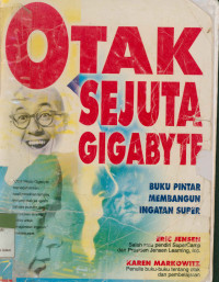 Image of Otak Sejuta Gigabyte:Buku Pintar Membangun Ingatan Super