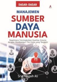 Image of Dasar-Dasar MAnajemen Sumber Daya MAnusia