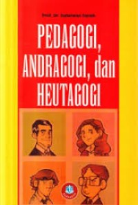 Image of Pedagogi,Andragogi,dan Heutagogi