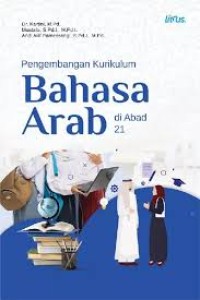 Pengembangan Kurikulum Bahasa Arab di Abad 21