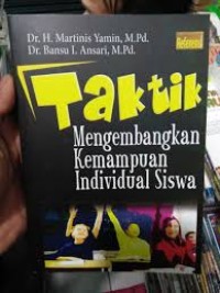 Image of Taktik mengembangkan kemampuan individual siswa